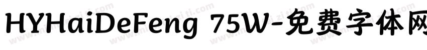 HYHaiDeFeng 75W字体转换